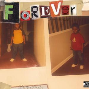 FOREVER (Explicit)