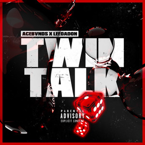 Twin Talk (Explicit)