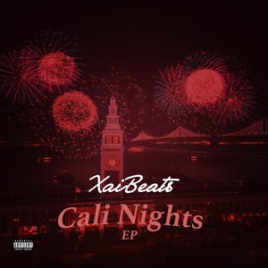 Cali Nights (Explicit)