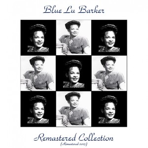 Blue Lu Barker Remastered Collection (Remastered 2015)