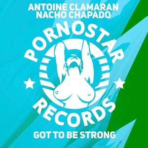 Got to Be Strong (Club Mix)