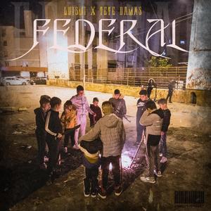 Federal (feat. Tete Damas)