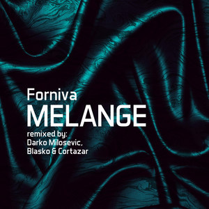 Melange (Blasko & Cortazar Remix)