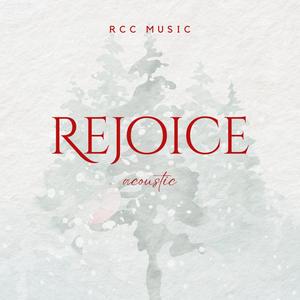 Rejoice (Acoustic)