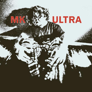 MK ULTRA (Explicit)