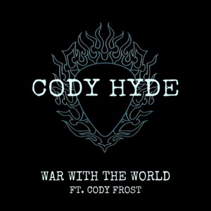 War With the World (feat. Cody Frost)
