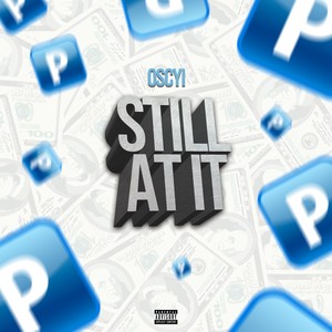 Still At It (Explicit)