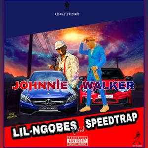 Johnnie Walker (feat. SpeedTrap) [Explicit]