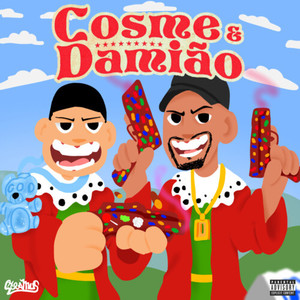 Cosme & Damião (Explicit)