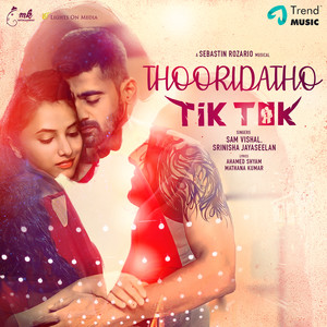 Thooridatho (From "Tik Tok")