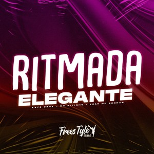 Ritmada Elegante (Explicit)