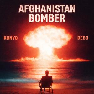 AFGHANISTAN BOMBER (feat. Kunyo)