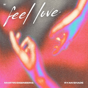 Feel Love (Extended Mix)