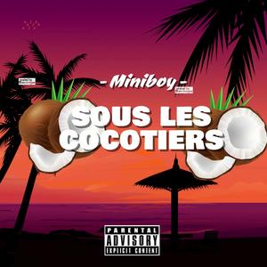 Sous les cocotiers (Audio) [Explicit]