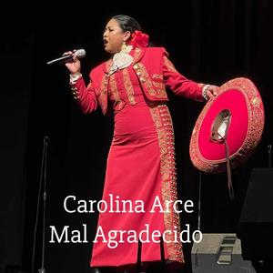 Mal Agradecido (feat. Carolina Arce)