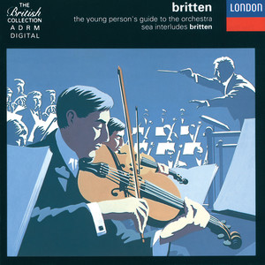 The Young Person's Guide to the Orchestra Op. 34 (1945) - Britten: The Young Person's Guide To The Orchestra, Op. 34 (青少年管弦乐队指南，Op.34)