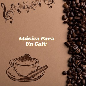 Música para Un Café