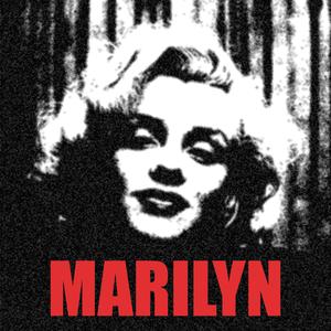 Marilyn (Explicit)