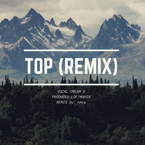 CREAM D-TOP ( Bootleg ) (hArp remix)
