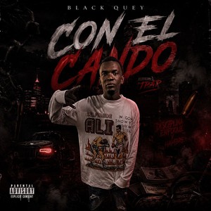 Con El Cando (Explicit)