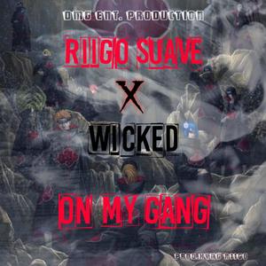 ON MY GANG (Explicit)