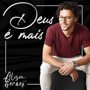Deus é Mais