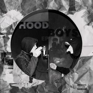 HOODBOYS (Explicit)