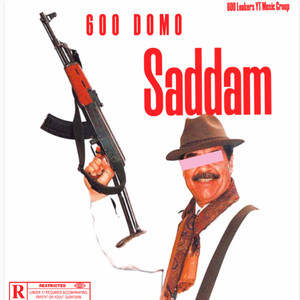 Saddam (Explicit)