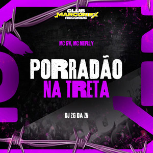 Porradão na Treta (Explicit)