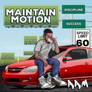 MAINTAIN MOTION (feat. Lil Darry) (Explicit)