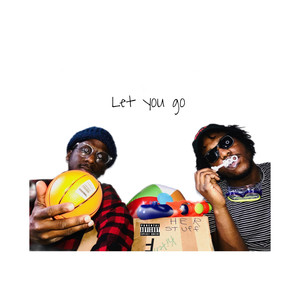 Let you go (Explicit)