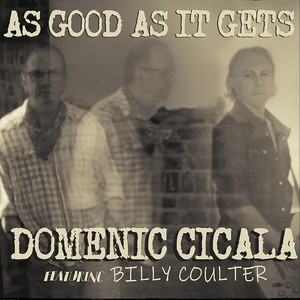 As Good as It Gets (feat. Billy Coulter)