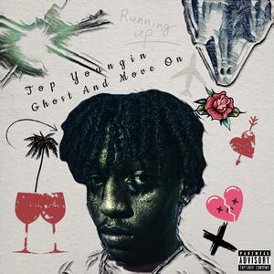 Ghost And Move on (Explicit)