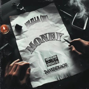 MONEY (feat. VILELLA) [Explicit]