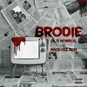 BRODIE(feat. MACK VEE SON) (Explicit)