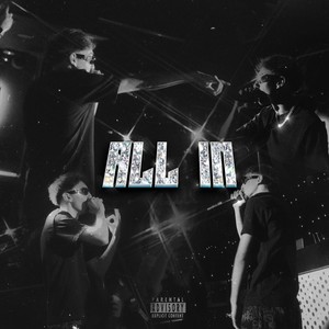 ALL IN (Explicit)