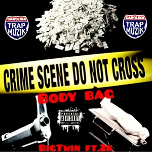 Body Bag(feat. 2k) (Explicit)