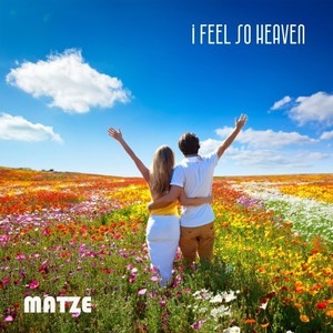 I Feel so Heaven (Radio Edit)