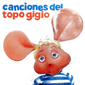 Canciones del Topo Gigio (Remastered)