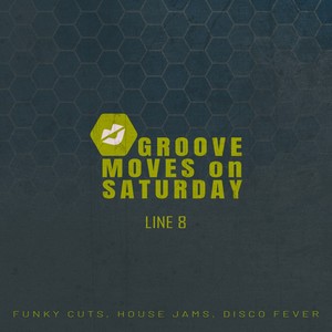 Groove Moves on Saturday - Line 8