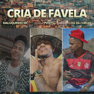 Cria de Favela (Explicit)