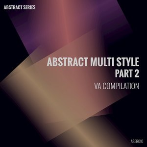 Abstract Multi Style, Pt. 2