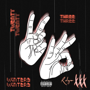 Twenty III Winters (Explicit)