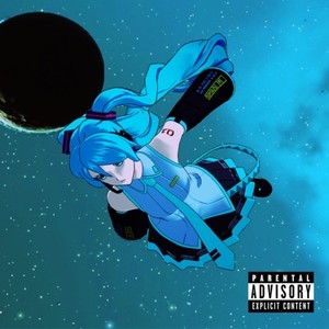 Metaverse (feat. 初音ミク) (Explicit)