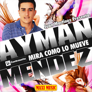 Mira Como Lo Mueve (Original Mix)