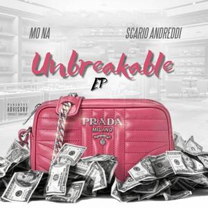 UNBREAKABLE (Explicit)