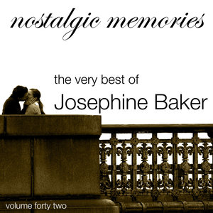 Nostalgic Memories-The Very Best Of Josephine Baker-Vol. 42