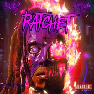 Ratchet (Explicit)