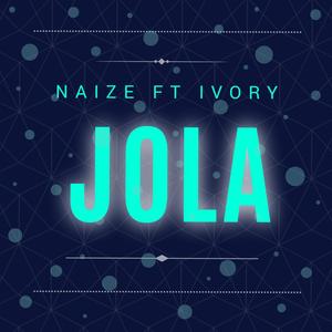 Jola (feat. Ivory) [Explicit]