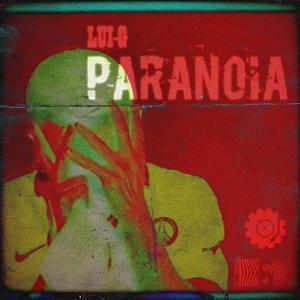 Paranoia (Explicit)